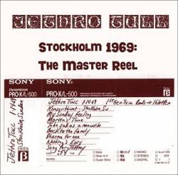 Jethro Tull : Stockholm 1969 the Master Reel